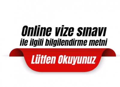Atatürk Üniversitesi Online Vize Sınavı ile İlgili Bilgilendirme